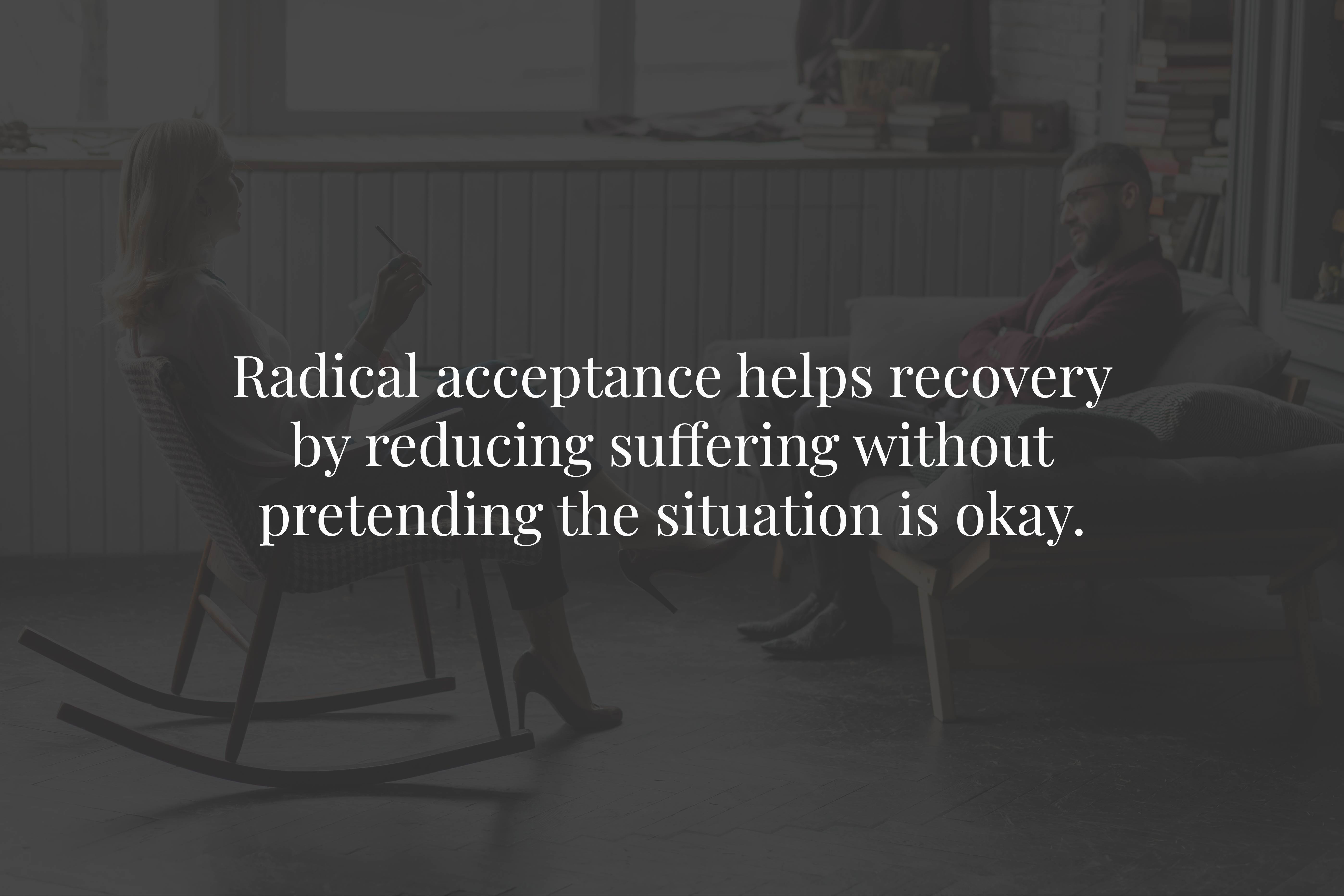 What Are the Steps to Practice Radical Acceptance?