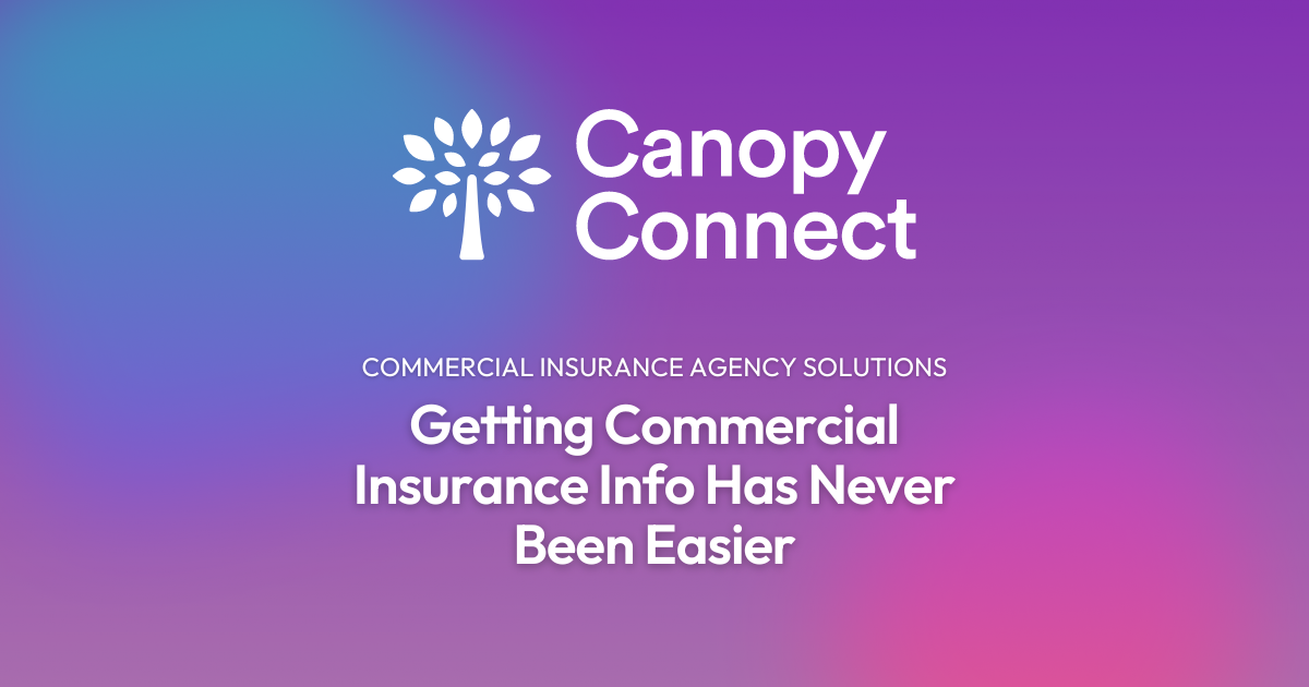 Commercial Policies and Loss Summaries | Canopy Connect