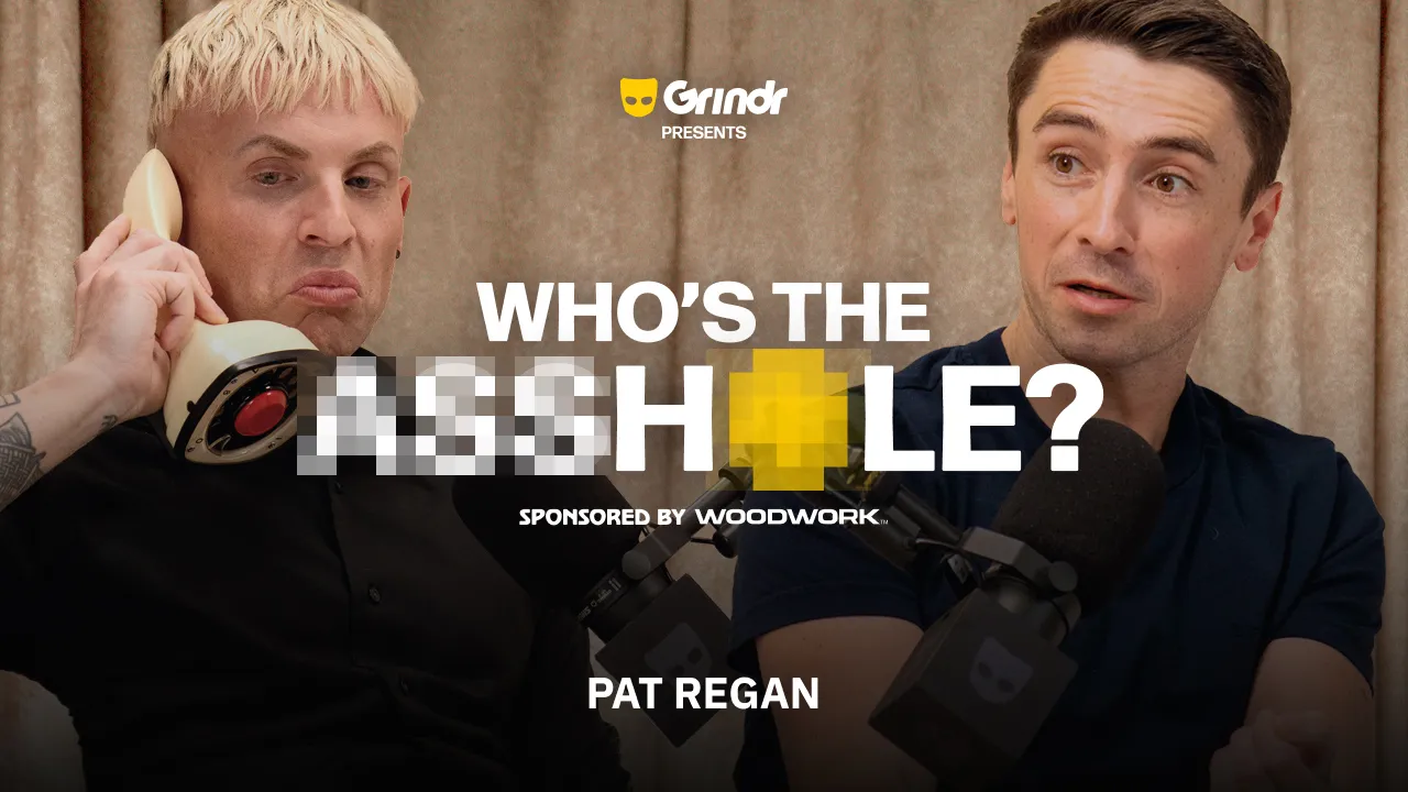 Who's the Asshole? with Katya (feat. Pat Regan) | Grindr (UNCENSORED)