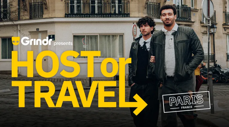 Grindr Presents: Host or Travel - Paris