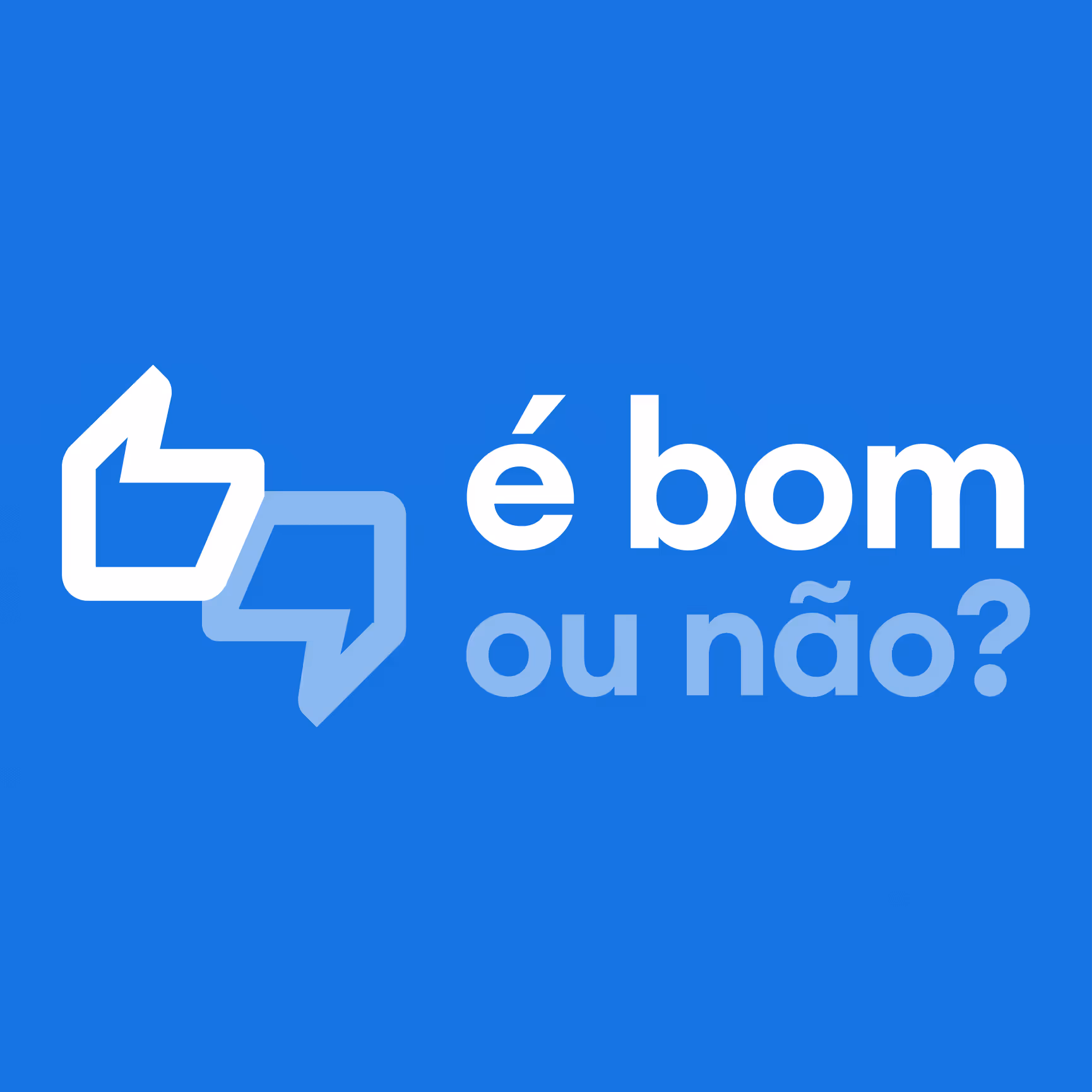 É Bom ou Não