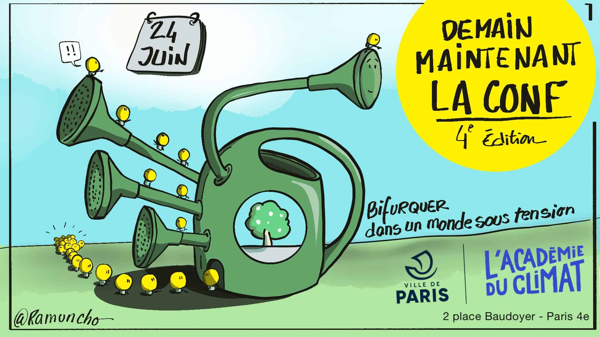 Le 17 juin, on remet ça à l'Académie du climat (Paris, 4e arrondissement) : Demain c'est maintenant la conférence, 3ème édition