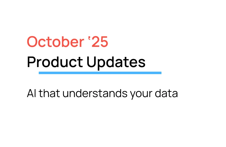 Fabi.ai October 2025 product updates: AI that understands you data