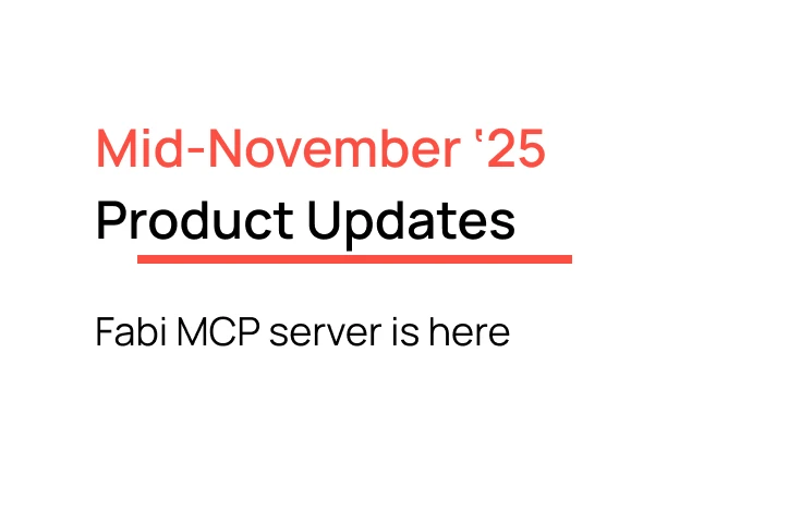 Fabi.ai Mid-November 2025 Product Updates: Fabi MCP server is here
