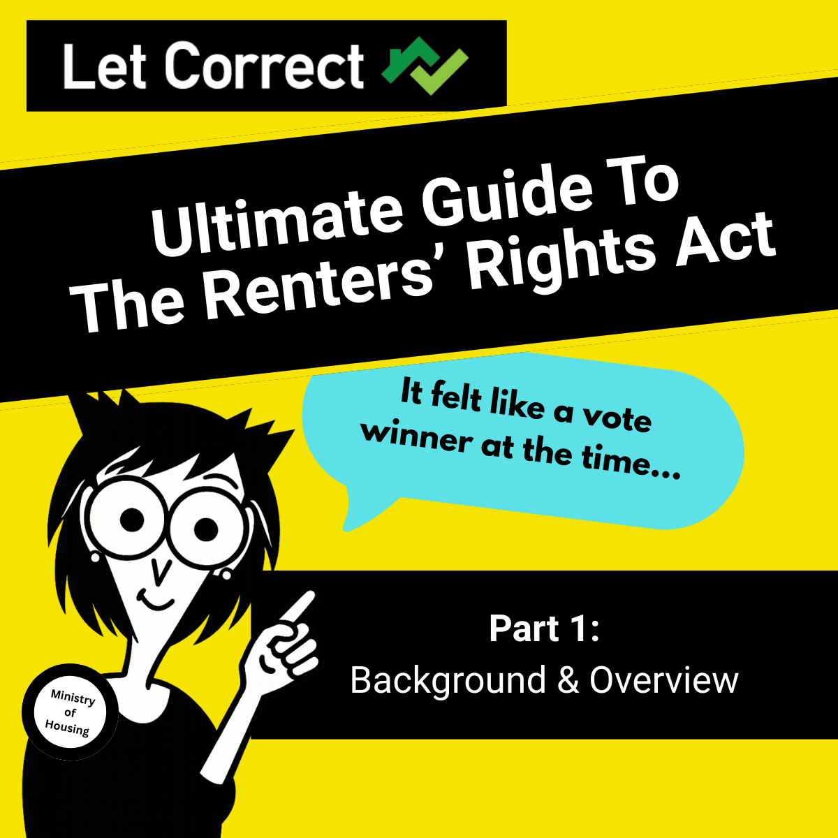 The Renters’ Rights Act - Ultimate Guide - Part 1 - Overview