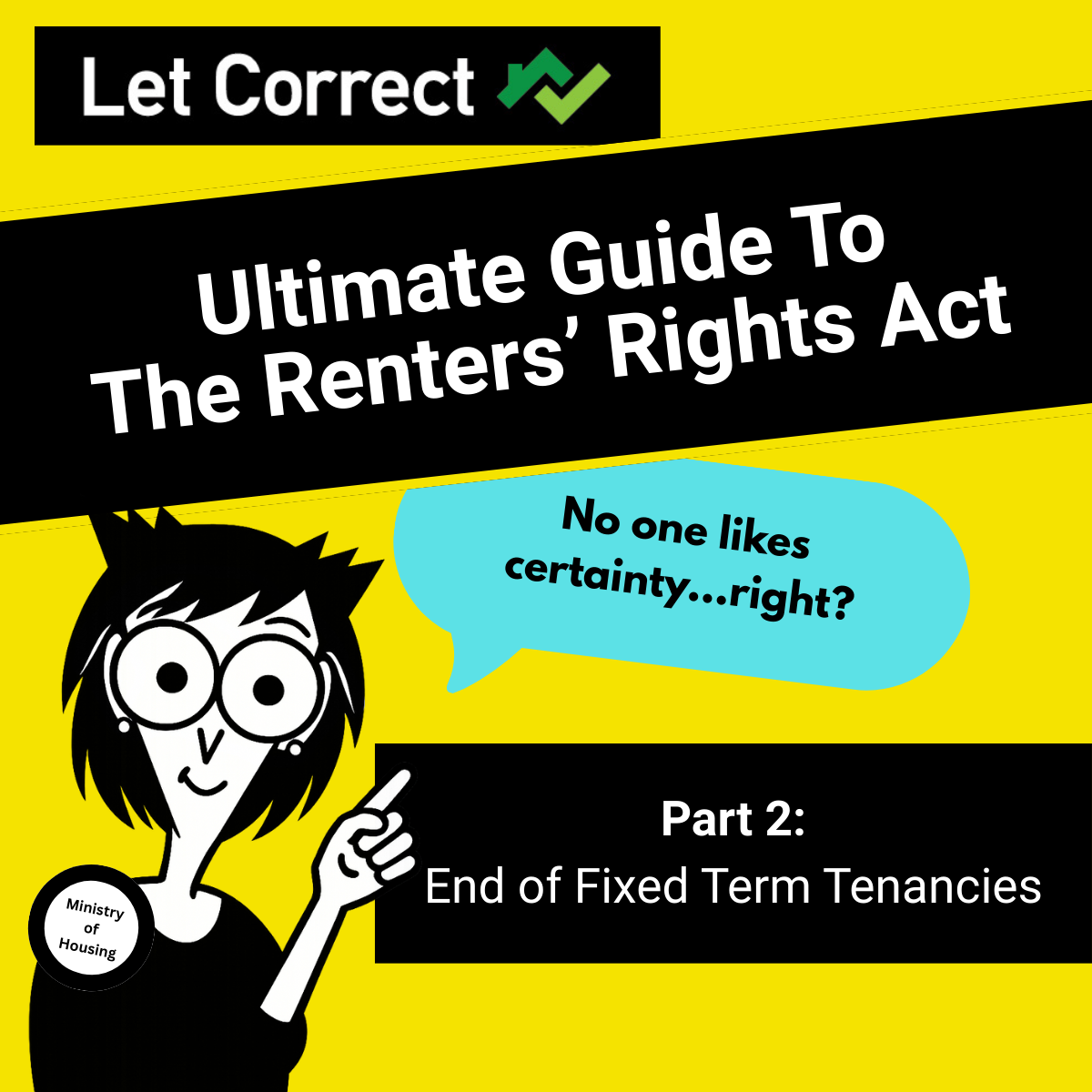 The Renters’ Rights Act - Ultimate Guide - Part 2 - Tenancies