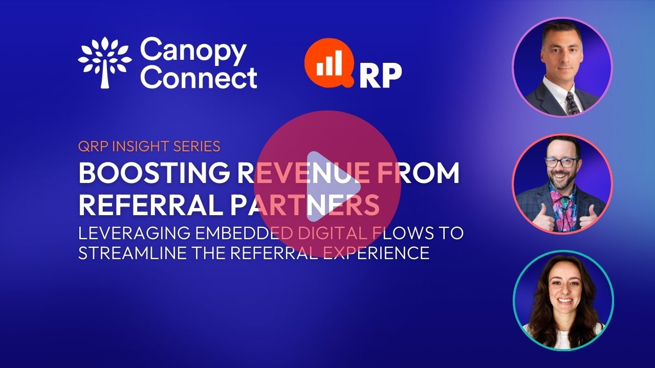 Boosting Revenue from Referral Partners - QRP Insight Series