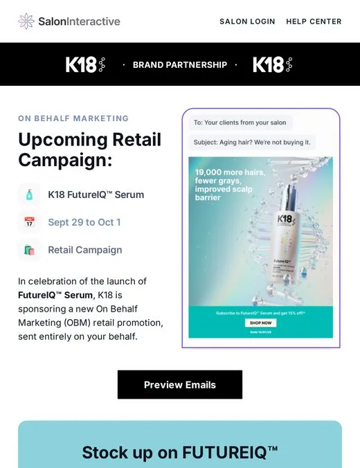 Salon email: upcoming K18 FutureIQ Serum retail campaign