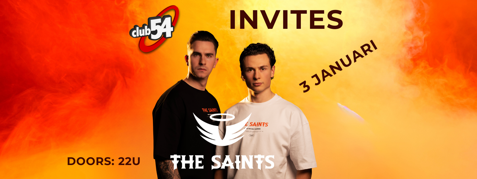 Club 54 invites THE SAINTS