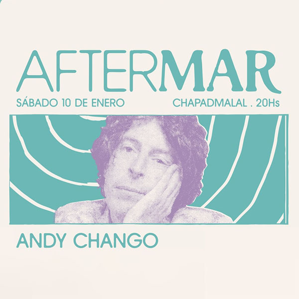 Andy Chango 10 enero comprar entradas baibai Chapadmalal buenos aires