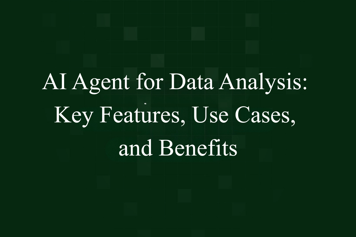 Featured Image - AI Agent for Data Analysis: Key Features, Use Cases, and Benefits