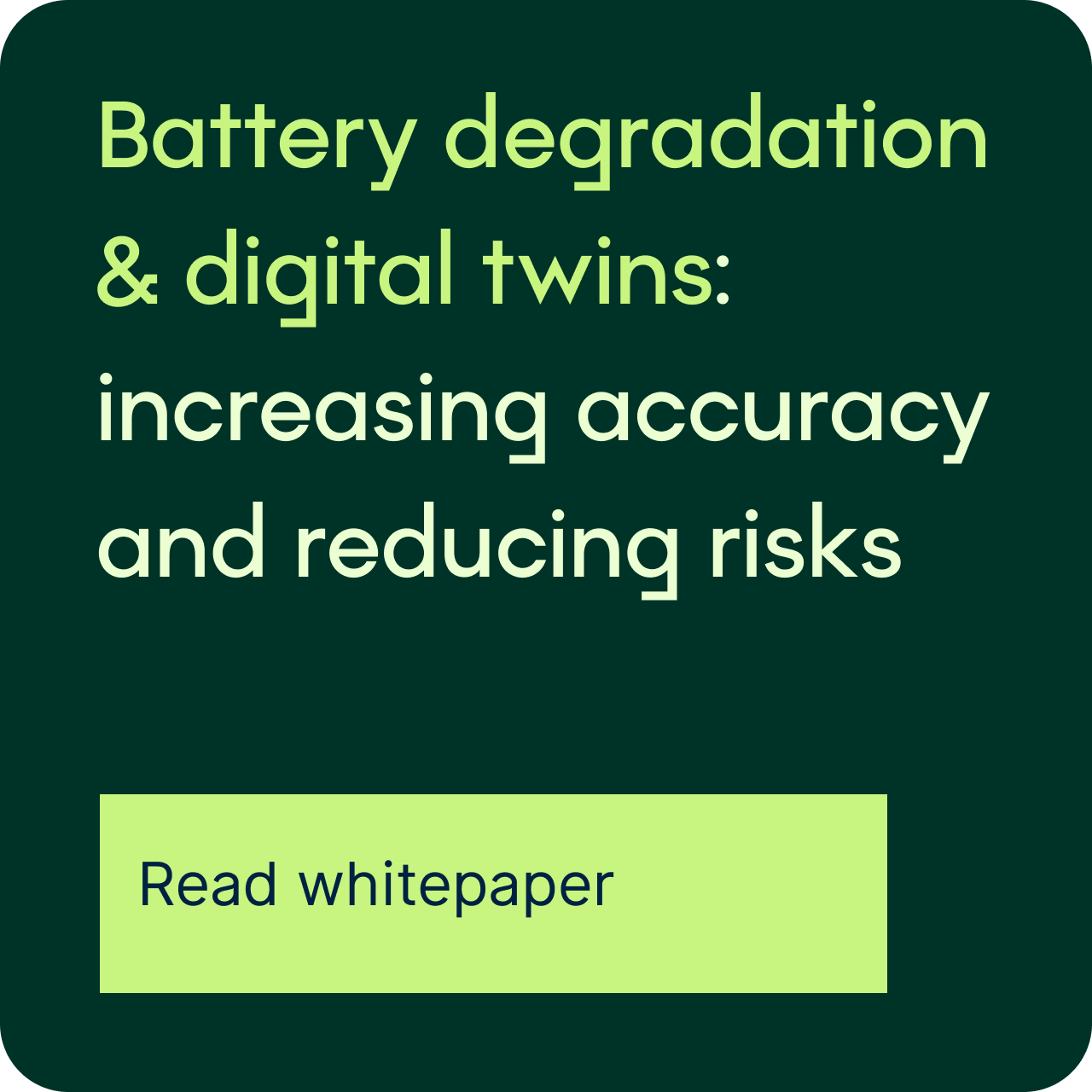 Click here to read 3E's whitepaper on battery degradation and digital twins