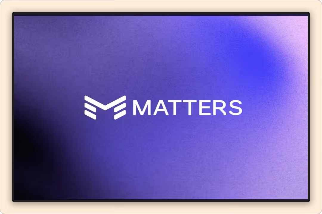 Matters | Brand Video