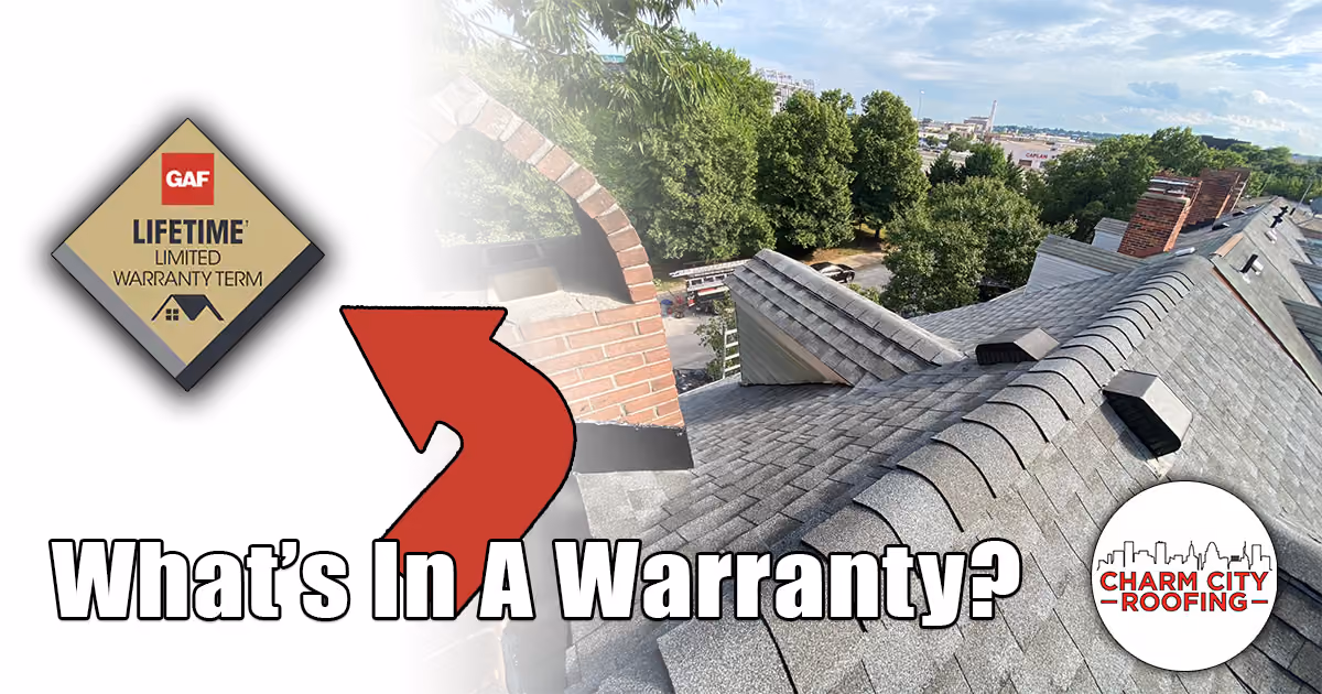 Charm City Roofing Blogs - what's in a warranty