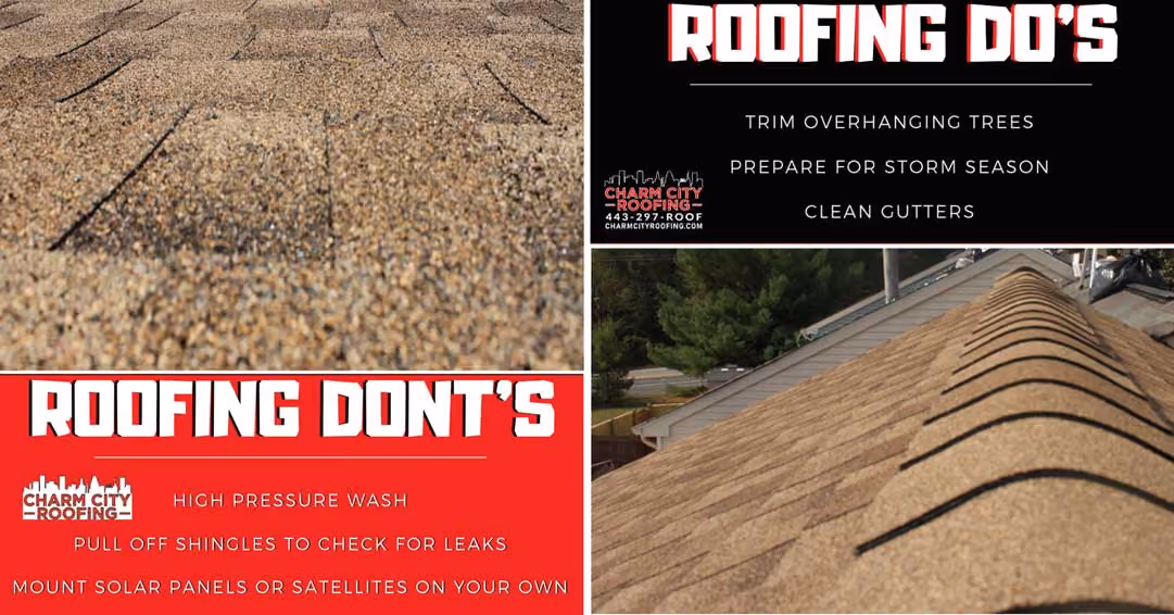 Charm City Roofing Blogs - roofing do's and don'ts