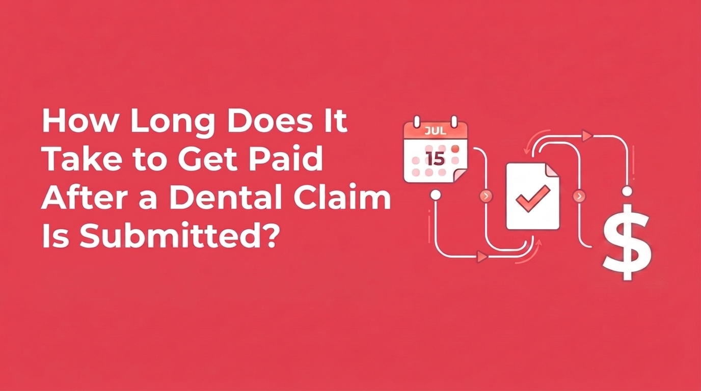 From clean submission to collected payment here's a realistic, sourced breakdown of dental insurance claim timelines, what causes delays, and how practice managers can get paid faster.
