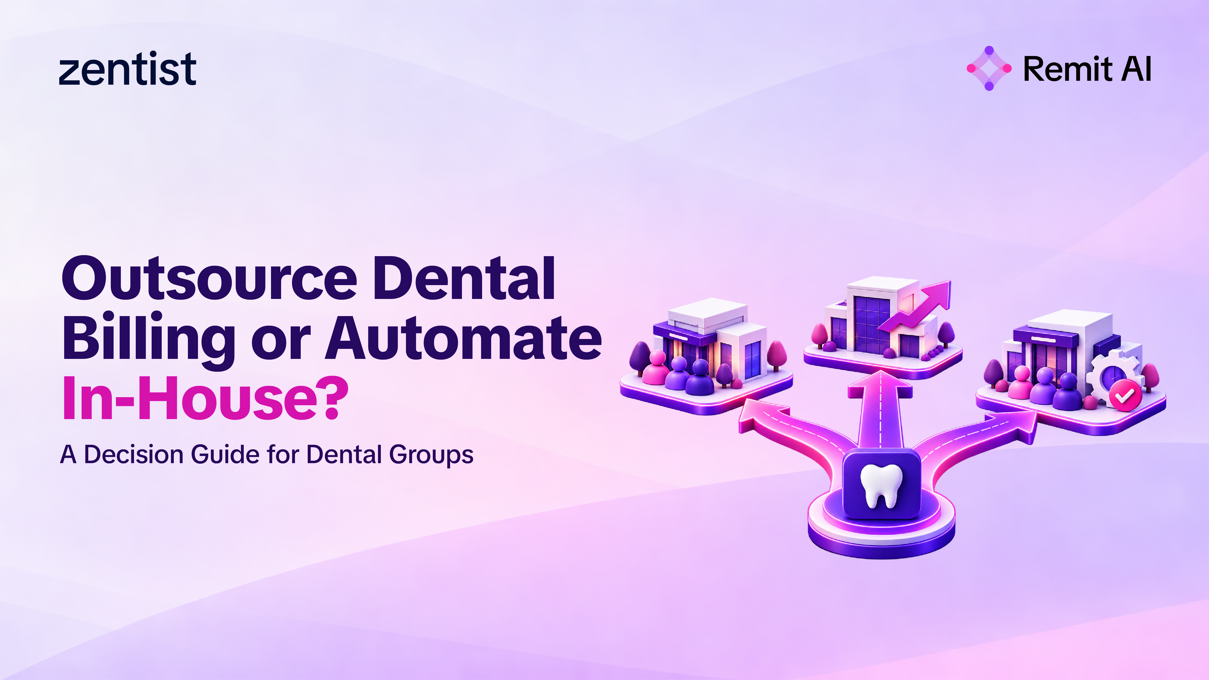 Outsource dental billing, keep it in-house, or automate? Compare cost, control, and scale, plus a decision checklist for DSO COOs and CFOs.