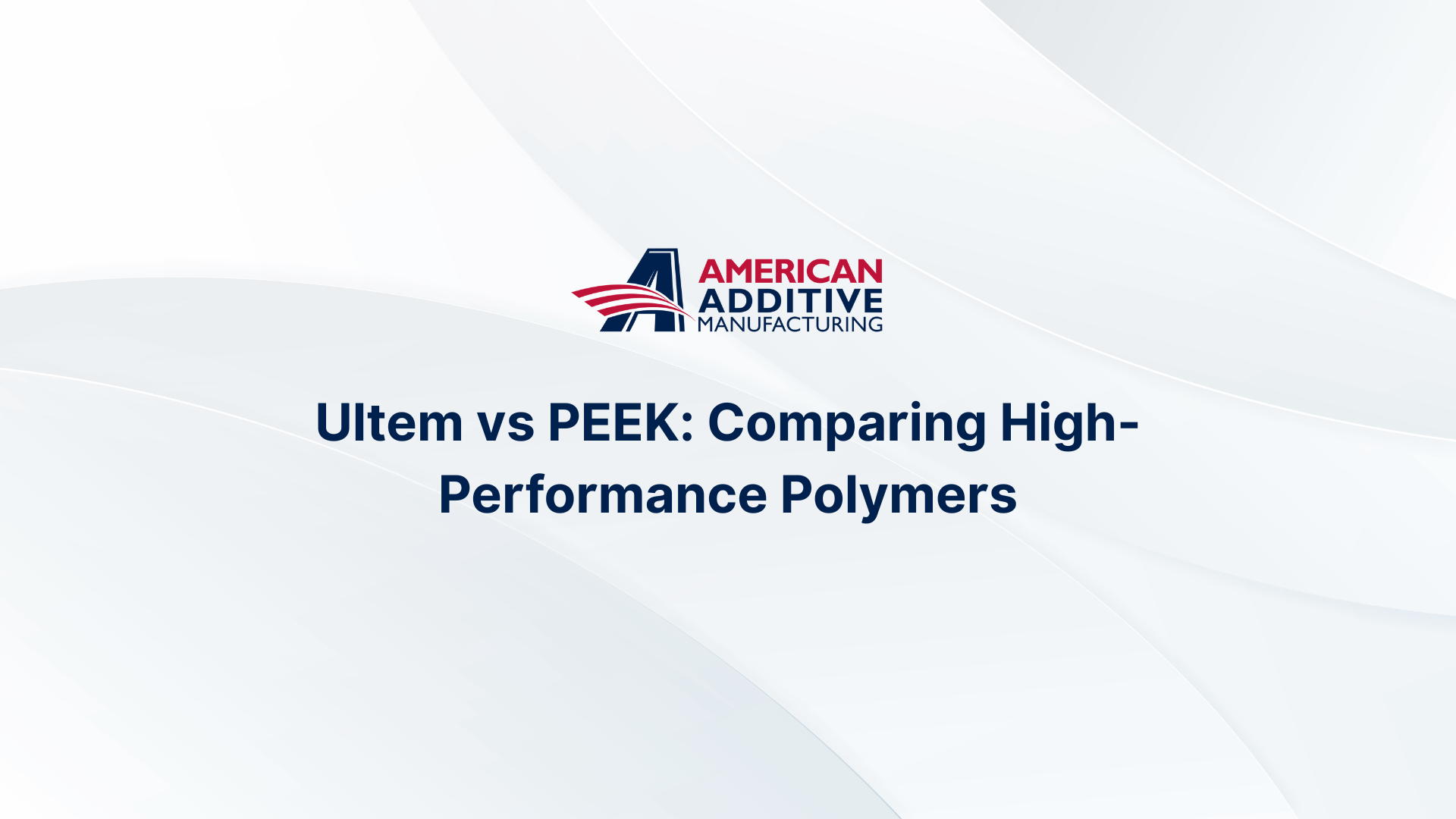 Ultem vs PEEK: Comparing High-Performance Polymers