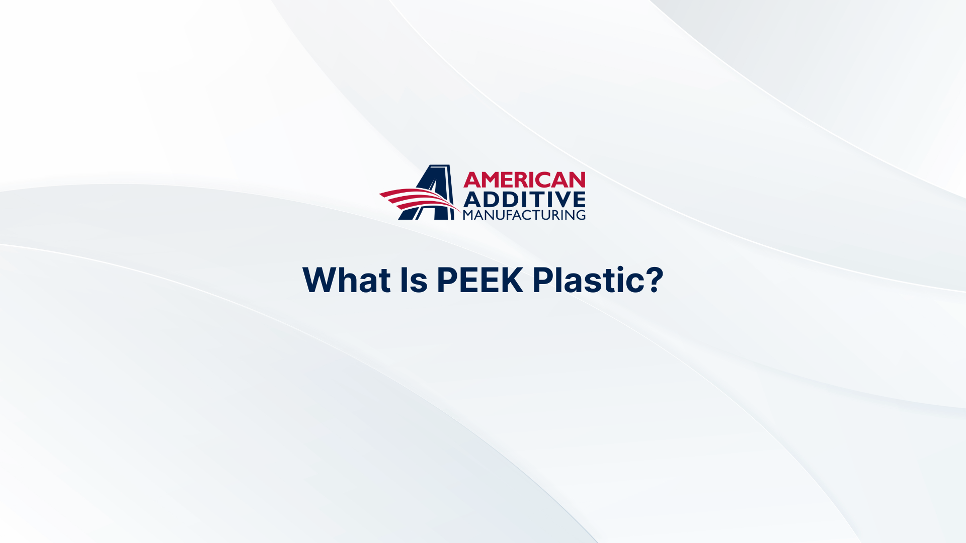 What Is PEEK Plastic? Understanding Its Uses and Benefits