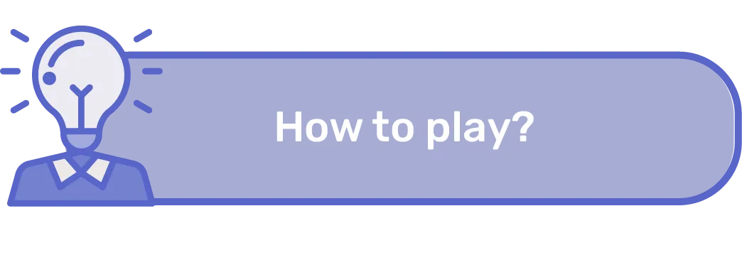 how to play