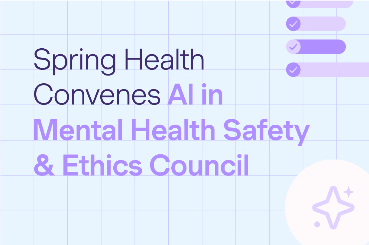 Spring Health Convenes AI in Mental Health Safety & Ethics Council to Set Industry Standards for Responsible AI