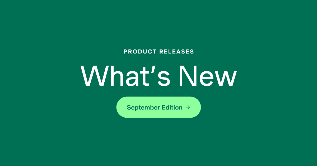 What We Built in September 2026: Making It Easier to Find Support and Follow Through