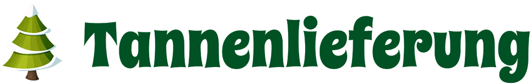 Tannenlieferung