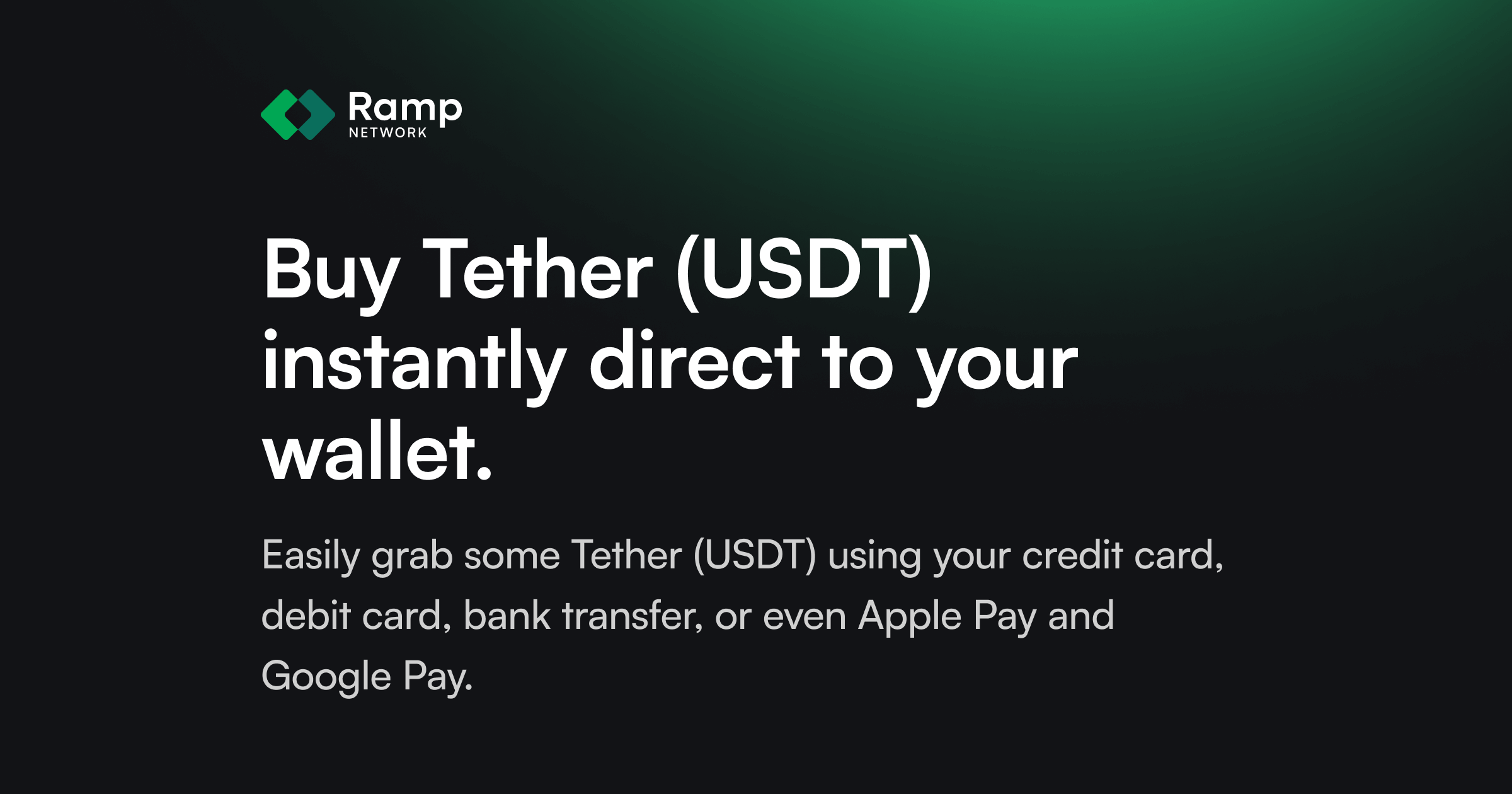 Buy Tether (USDT) | Instant & Secure on Ramp Network