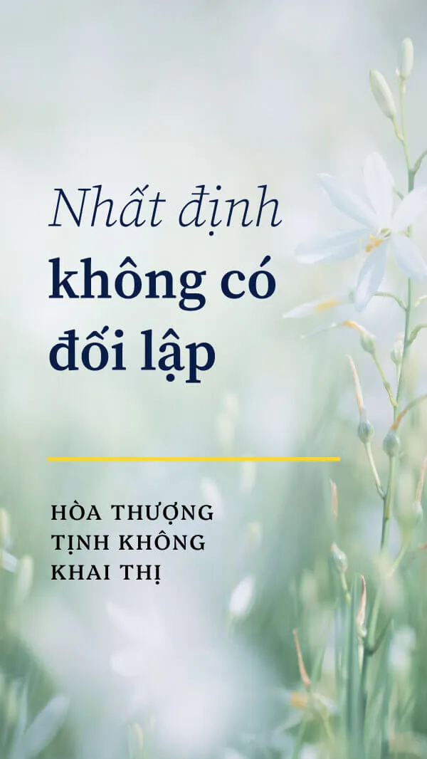 Nhất định không có đối lập