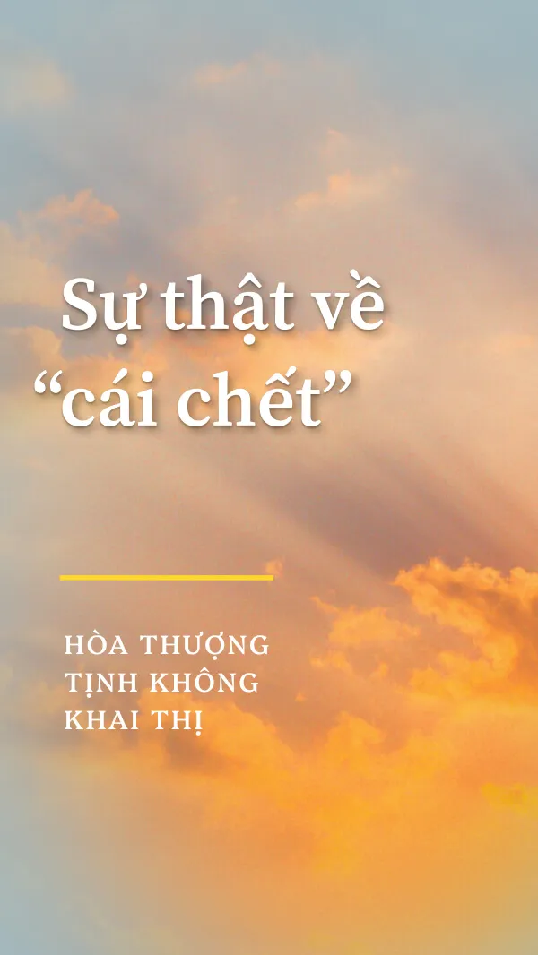 Sự thật về “cái chết”
