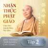 Nhận Thức Phật Giáo - Tập 2