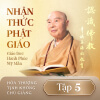 Nhận Thức Phật Giáo - Tập 5