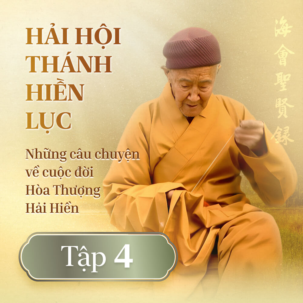 Hải Hội Thánh Hiền Lục - Tập 4
