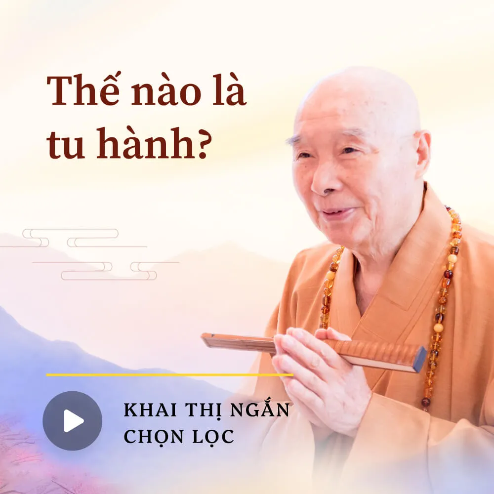 Thế nào là tu hành?