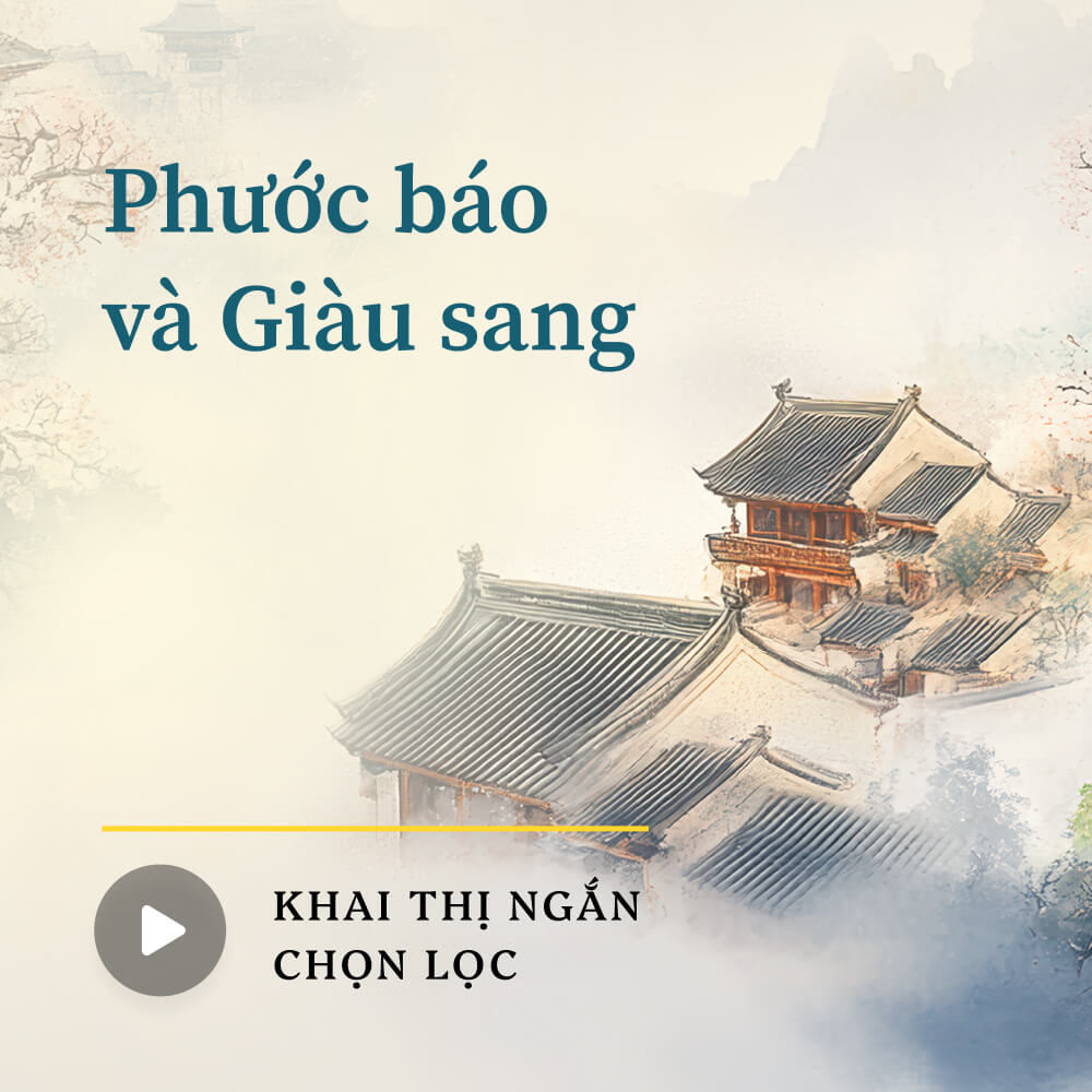 Phước báo và Giàu sang