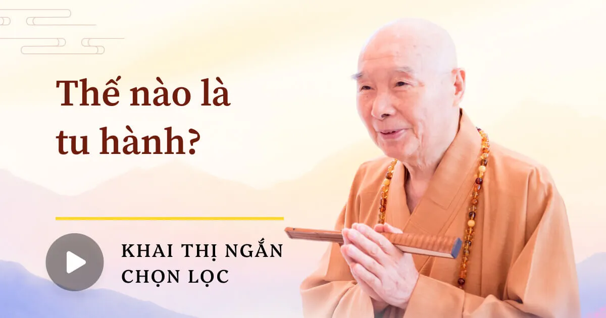 Thế nào là tu hành?