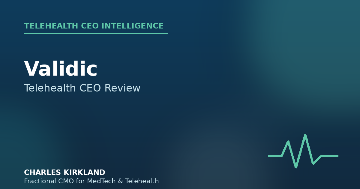 Validic Review for Telehealth CEOs (2025)