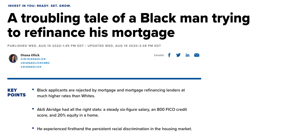 screen capture of a piece of news from CNBC with headline reading "a troubling tale of a black man trying to refinance his mortgage"