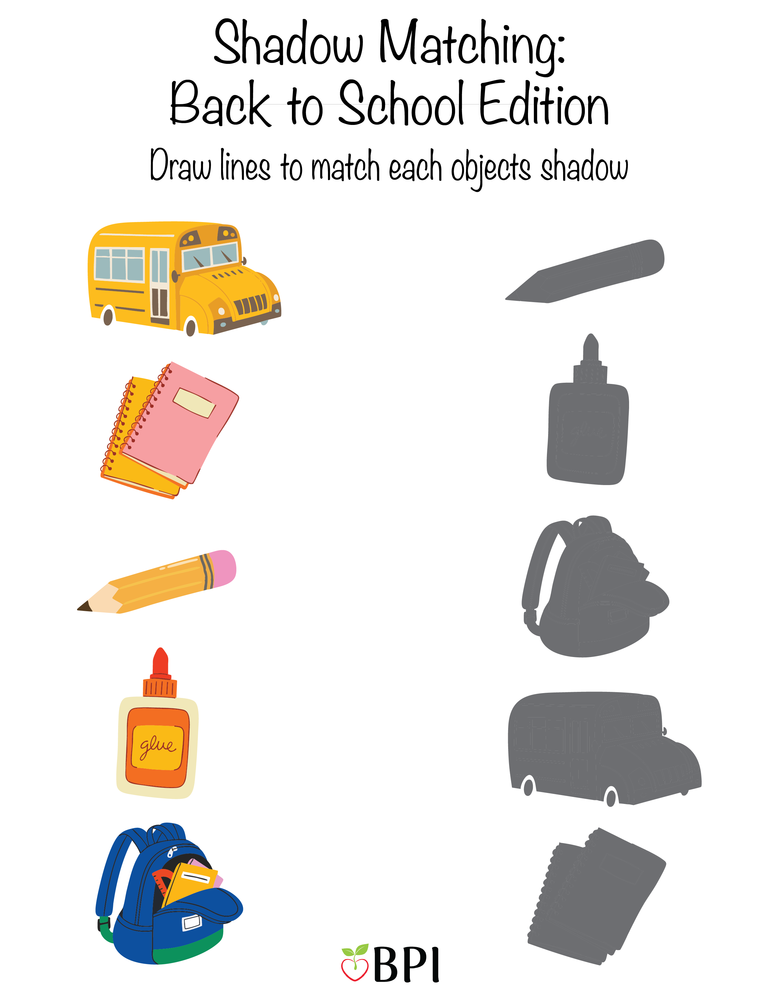 Shadow Matching: Back to School Edition
Draw lines to match each objects shadows