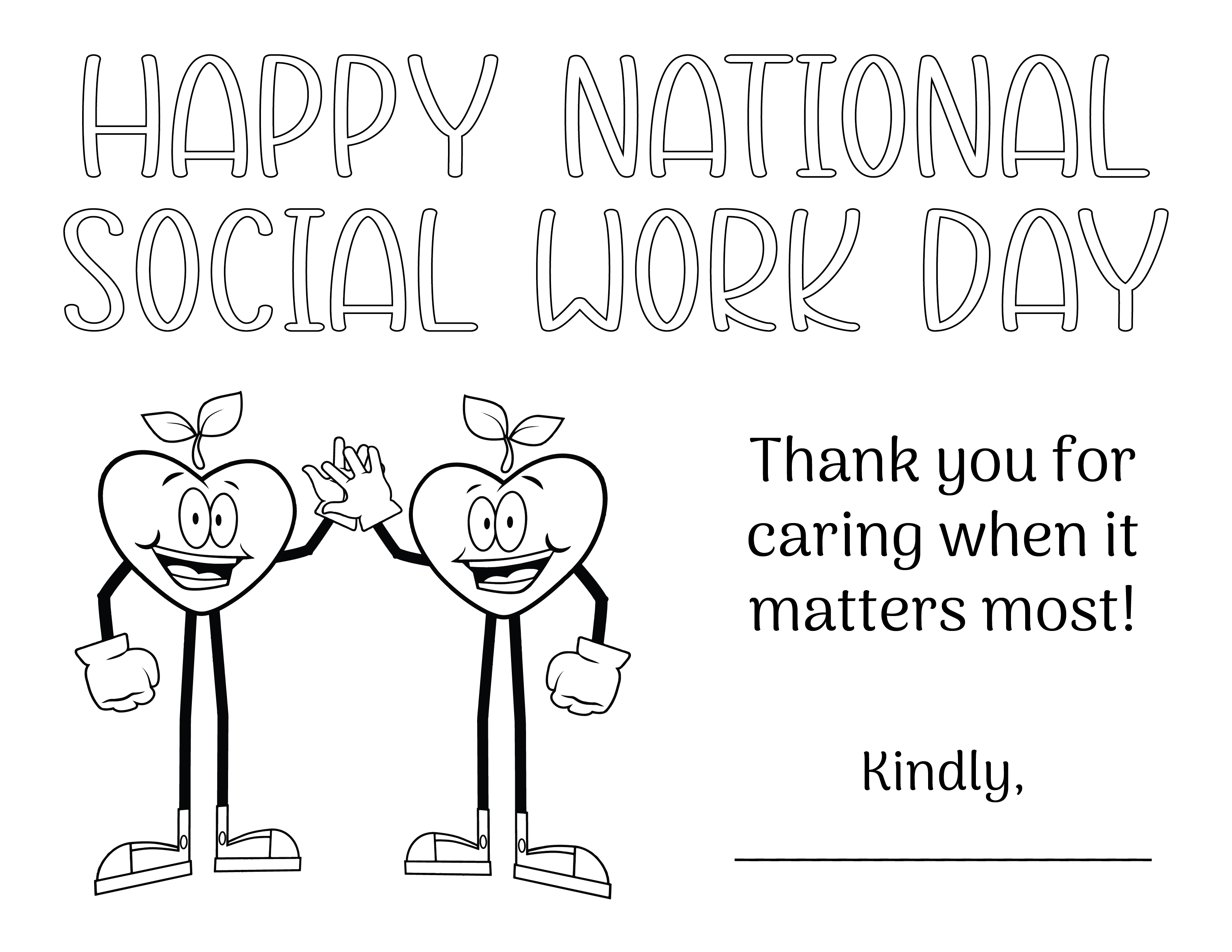 Coloring sheet of two happy apples high-fiving with text that says "Happy National Social Work Day" and "Thank you for caring when it matters most!" "Kindly, (insert name)"