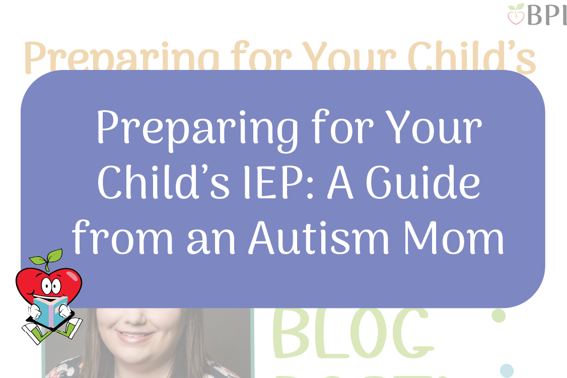 Preparing for Your Child’s IEP: A Guide from an Autism Mom Happy Apple Reading Book