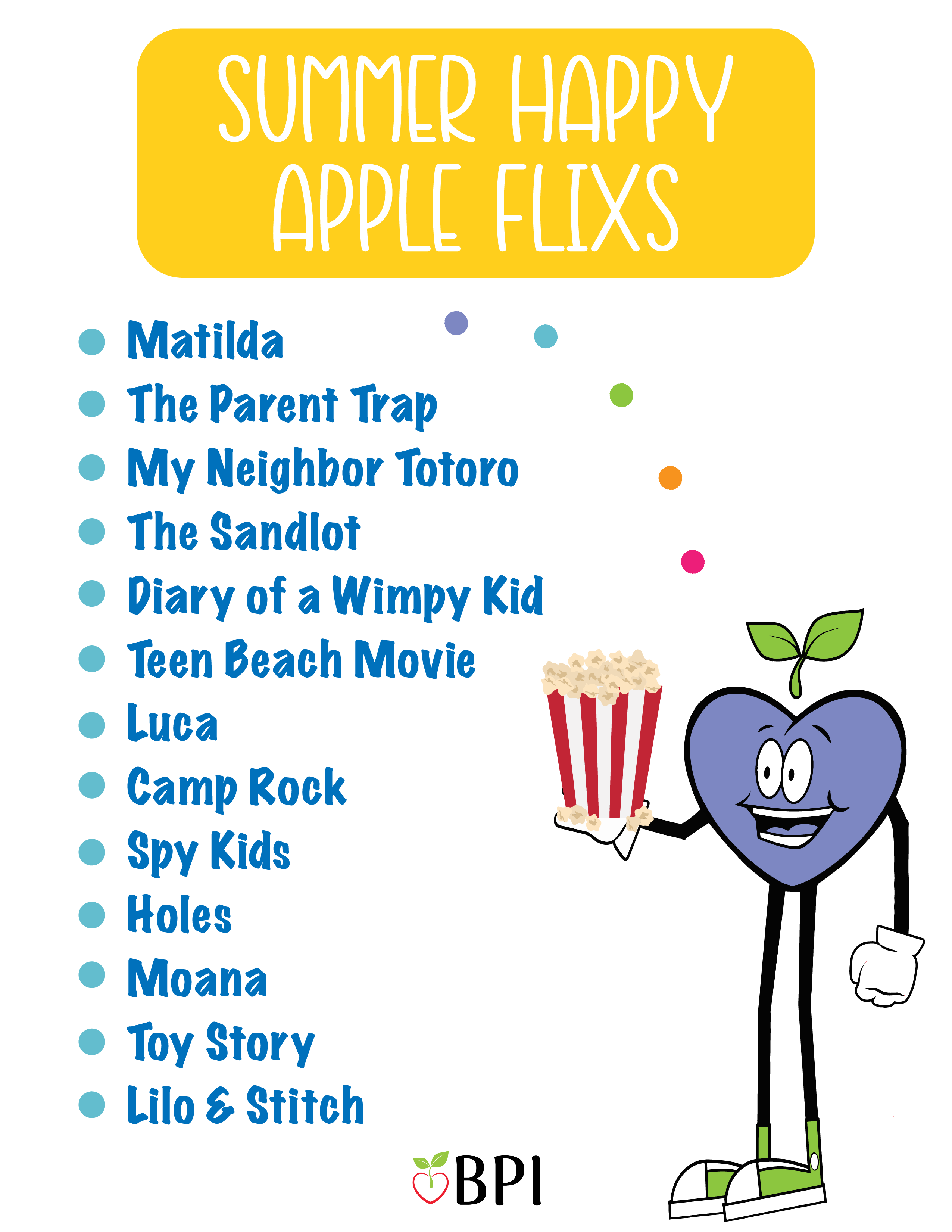 Summer Happy Apple Flix Matilda The Parent Trap My Neighbor Totoro The Sandlot Diary of a Wimpy Kid Teen Beach Movie Luca Camp Rock Spy Kids Holes Moana Toy Story Lilo & Stitch