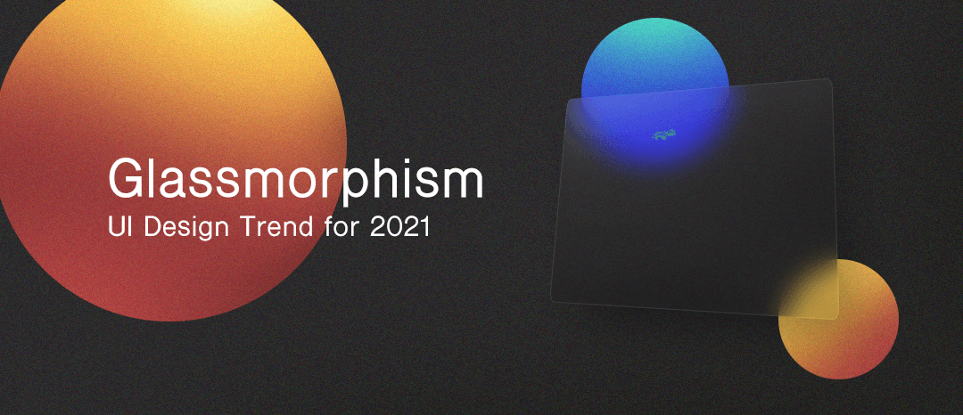 glassmorphism