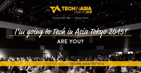 Tech In Asia Tokyo 2015に出展します