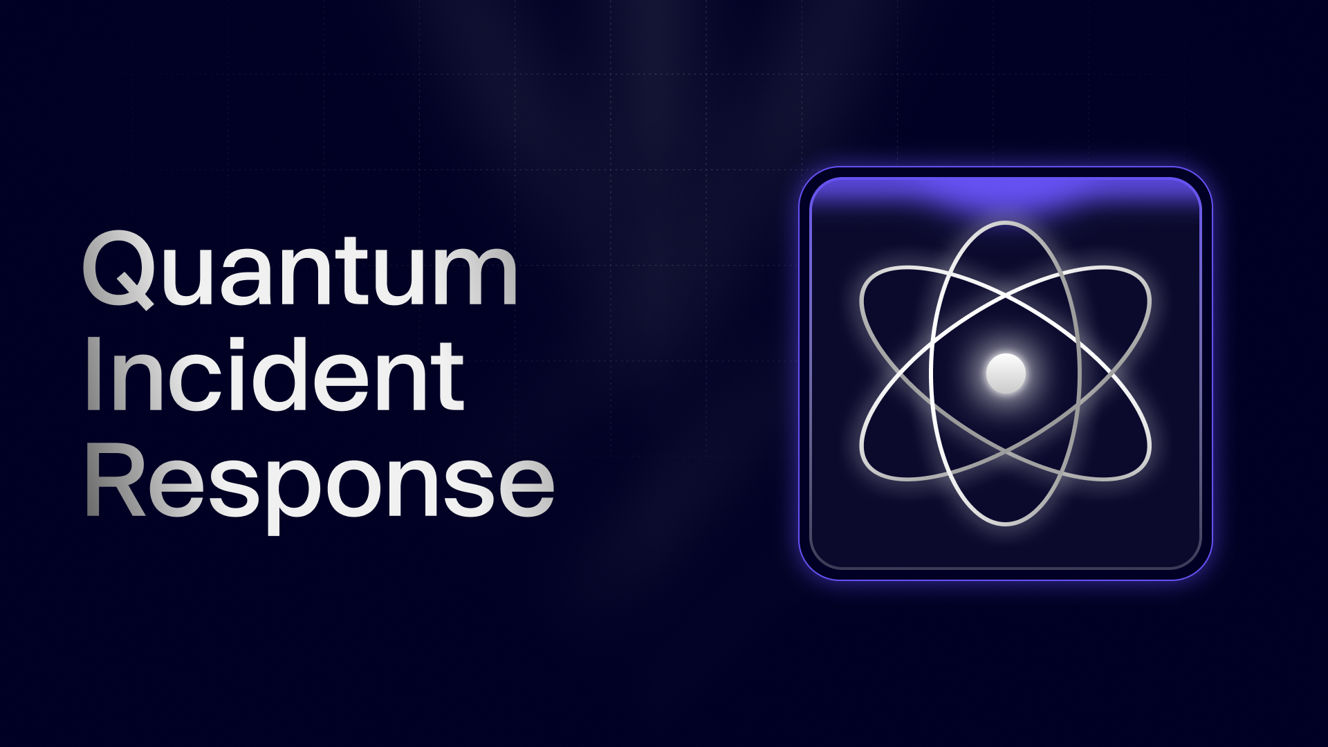 Respuesta a incidentes Quantum