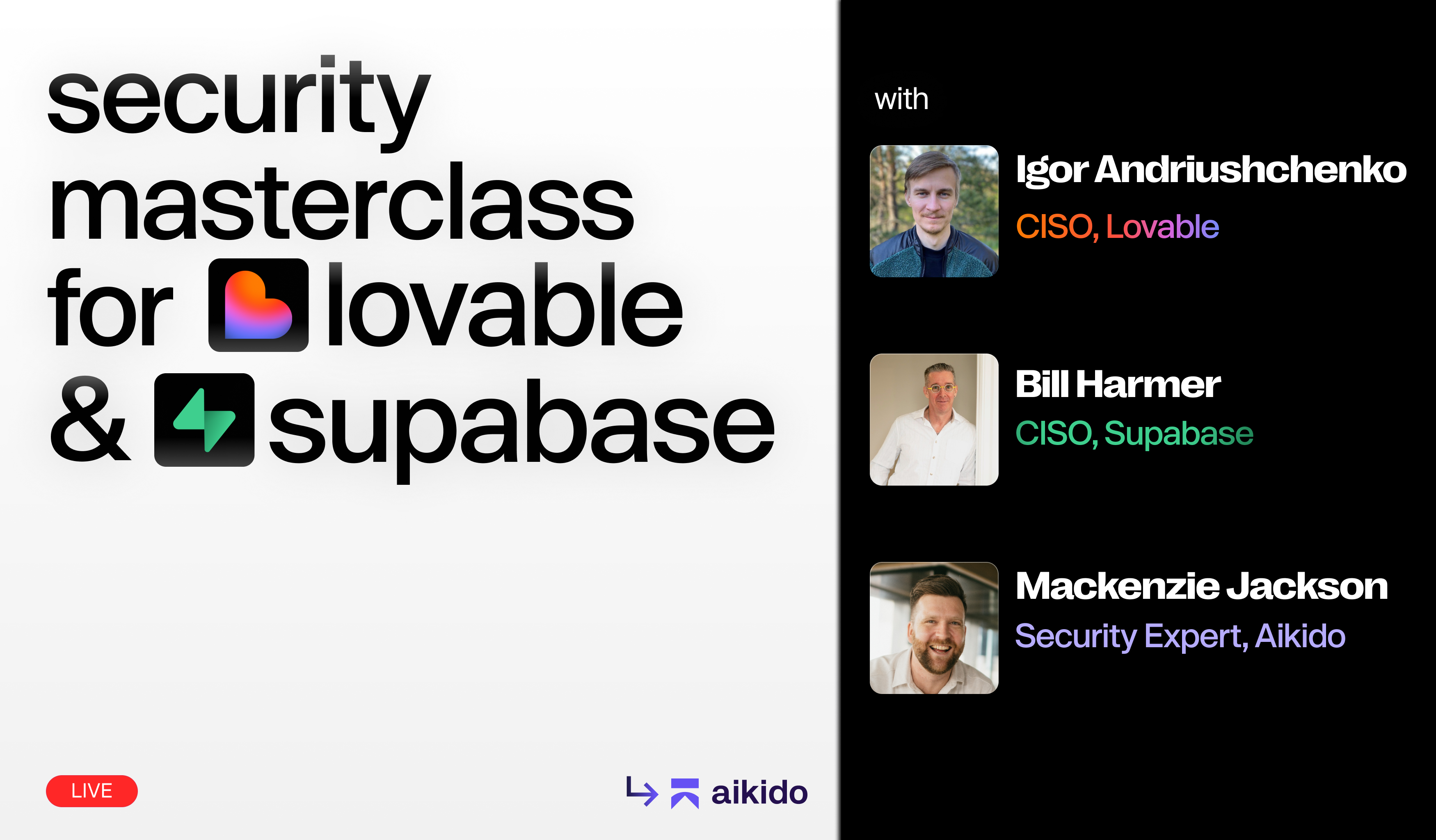 Security Masterclass: Supabase and Lovable CISOs on Building Fast and Staying Secure