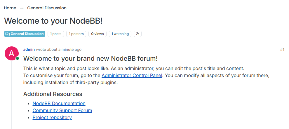 A NodeBB forum. There's a welcome message from a user with the name admin that says "Welcome to your brand new NodeBB forum" with additional boilerplate tet from NodeBB