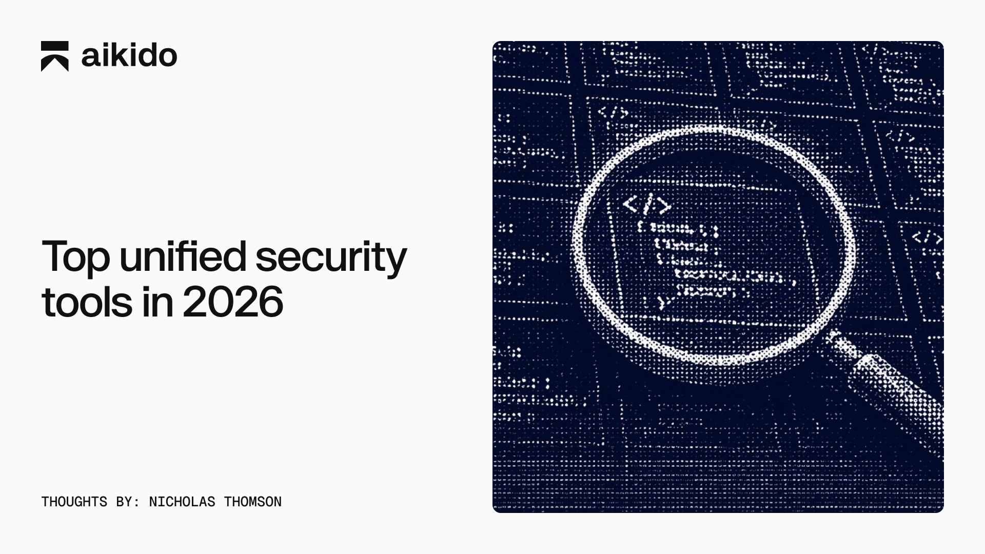 Top unified security tools in 2026