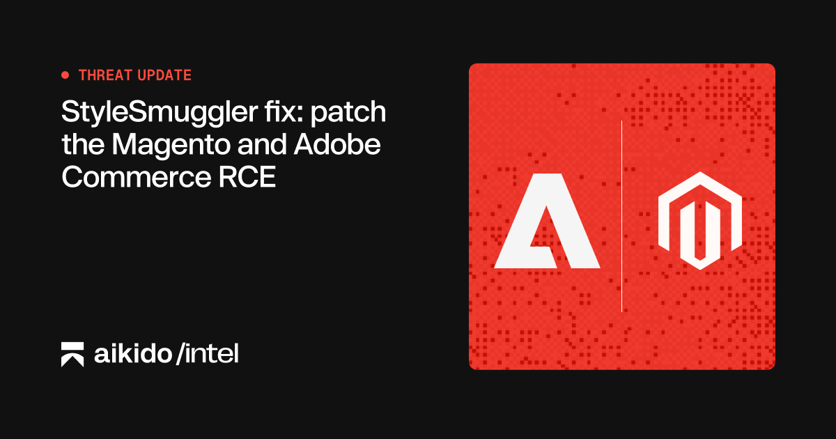 StyleSmuggler fix: patch Magento and Adobe Commerce RCE