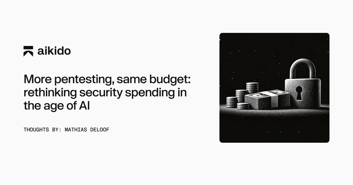 More pentesting, same budget, no surprises